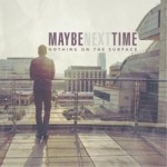 maybenexttimeCDcover