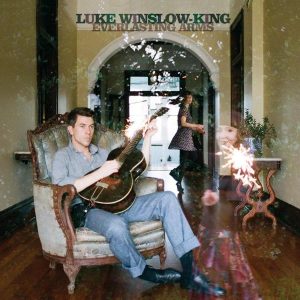 Luke Winslow King, "Everlasting Arms"