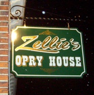 It's Back: Zellie's Opry House