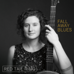 Red Tail Ring, "Fall Away Blues"